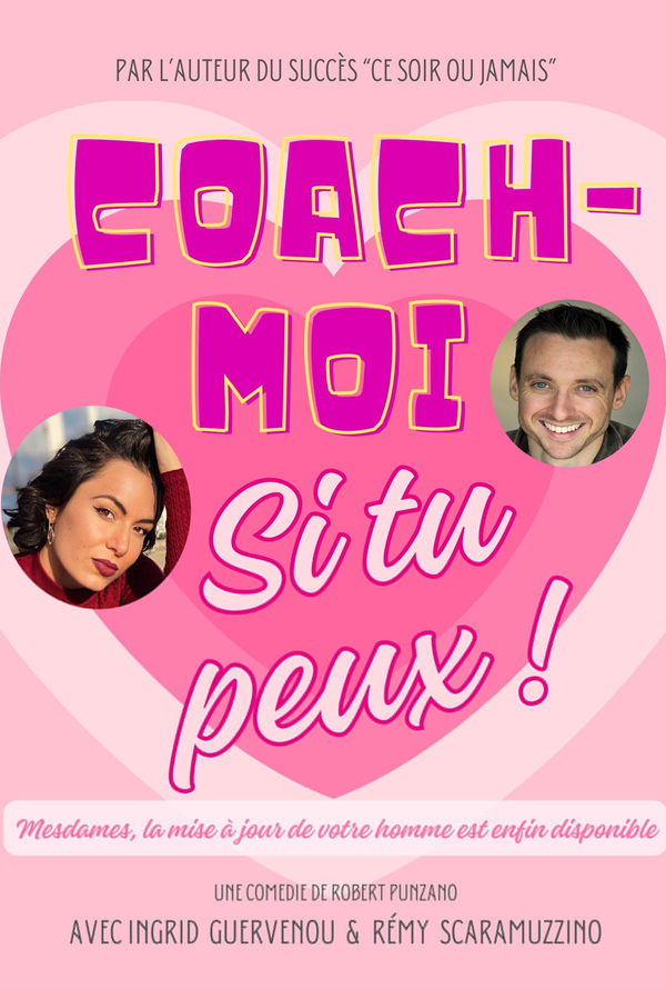 Coach-moi si tu peux